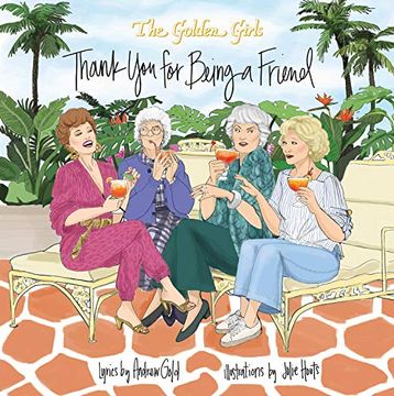 portada Golden Girls: Thank you for Being a Friend (en Inglés)