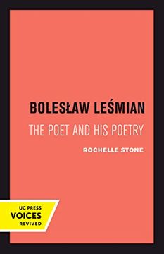 portada Boleslaw Lesmian: The Poet and his Poetry (en Inglés)