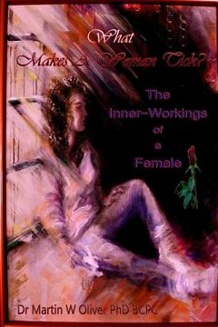 portada What Makes A Woman Tick?: The Inner Workings of a Female (Hindi Version) (en Hindi)