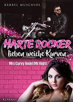 portada Harte Rocker Lieben Weiche Kurven. Rockerroman (en Alemán)