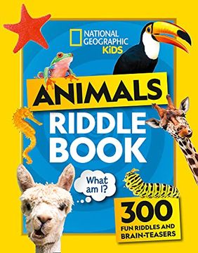 portada Animal Riddles Book: 300 fun Riddles and Brain-Teasers (National Geographic Kids) (en Inglés)