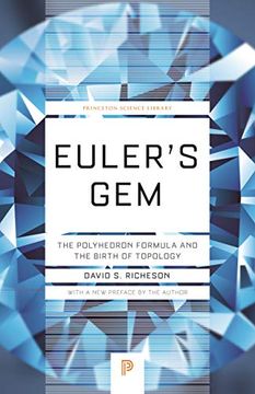 portada Euler's Gem: The Polyhedron Formula and the Birth of Topology (Princeton Science Library) (en Inglés)