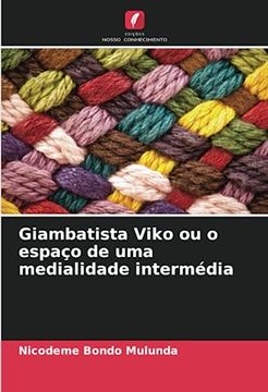 portada Giambatista Viko ou o Espaço de uma Medialidade Intermédia