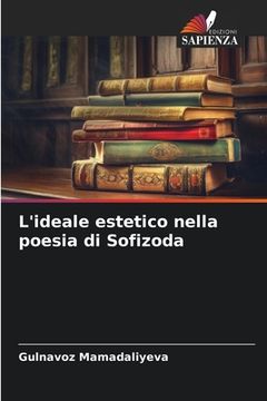portada L'ideale estetico nella poesia di Sofizoda (in Italian)