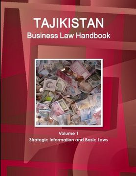 portada Tajikistan Business Law Handbook Volume 1 Strategic Information and Basic Laws