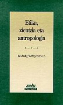 portada Etika, Zientzia eta Antropologia (Irakurgaiak) (en Euskera)