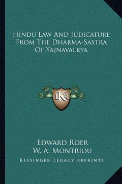 portada hindu law and judicature from the dharma-sastra of yajnavalkhindu law and judicature from the dharma-sastra of yajnavalkya ya (en Inglés)