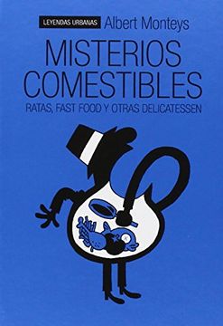 portada Misterios Comestibles (Leyendas Urbanas) (in Spanish)