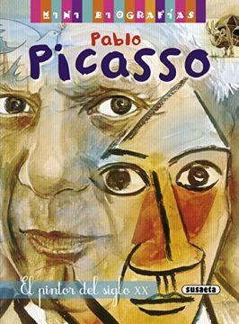 portada Pablo Picasso: El Pintor del Siglo xx (in Spanish)