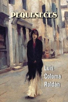 portada Pequeñeces (Spanish Edition)