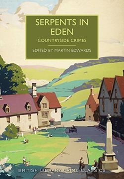 portada Serpents in Eden: Countryside Crimes (British Library Crime Classics)