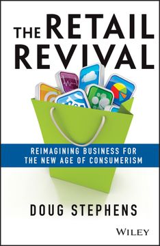 portada the retail revival: reimagining business for the new age of consumerism (in English)