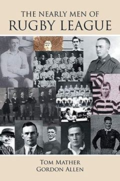 portada The Nearly men of Rugby League (en Inglés)