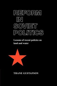 portada Reform in Soviet Politics: The Lessons of Recent Policies on Land and Water (in English)