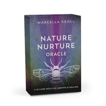 portada Nature Nurture Oracle: A 45-Card Deck for Growth & Healing (en Inglés)