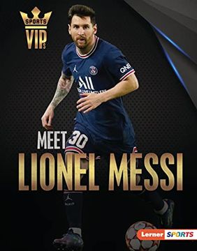 portada Meet Lionel Messi: World cup Soccer Superstar (en Inglés)