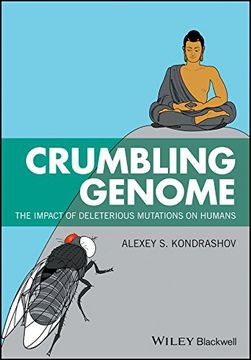 portada Crumbling Genome: The Impact of Deleterious Mutations on Humans (en Inglés)
