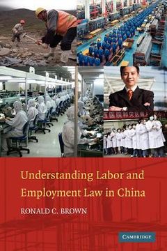 portada Understanding Labor and Employment law in China (in English)