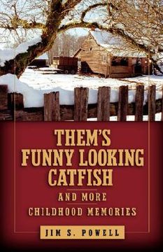 portada them's funny looking catfish (en Inglés)