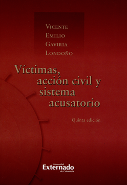 portada VICTIMAS ACCION CIVIL (5ª ED) Y SISTEMA ACUSATORIO