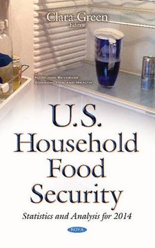 portada U.S. Household Food Security: Statistics & Analysis for 2014 (Food and Beverage Consumption and Health)