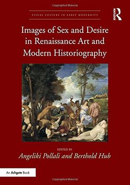 portada Images of Sex and Desire in Renaissance Art and Modern Historiography (en Inglés)