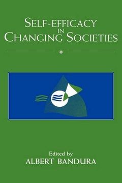 portada Self-Efficacy in Changing Societies (en Inglés)