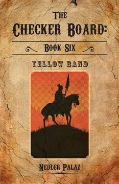 portada The Checker Board Book Six: Yellow Band (en Inglés)