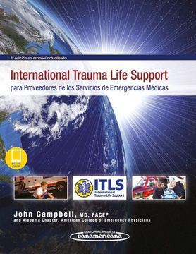 portada International Trauma Life Support Para Proveedores de los Servicios de Emergencias Medicas (Incluye Ebook) (3ª Ed. )