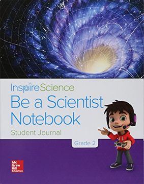 portada Inspire Science Grade 2, Be a Scientist Notebook (en Inglés)