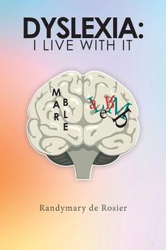portada Dyslexia: I Live with It (in English)