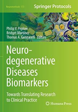 portada Neurodegenerative Diseases Biomarkers: Towards Translating Research to Clinical Practice: 173 (Neuromethods, 173) (en Inglés)