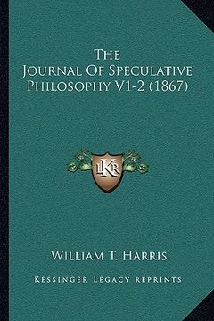 portada the journal of speculative philosophy v1-2 (1867)