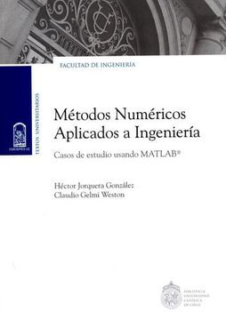 Metodos Numericos Aplicados a la Ingenieria (Ebook) (in Spanish)