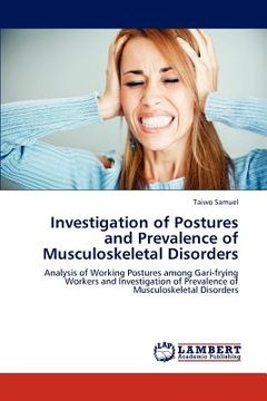 portada investigation of postures and prevalence of musculoskeletal disorders (en Inglés)