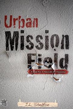 portada urban mission field (en Inglés)