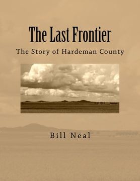 portada The Last Frontier: The Story of Hardeman County