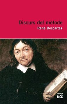 Discurs del Mètode (Educació 62) (en Catalán)