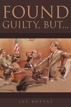 portada Found Guilty, But...