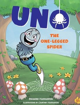portada Uno the One-Legged Spider (en Inglés)