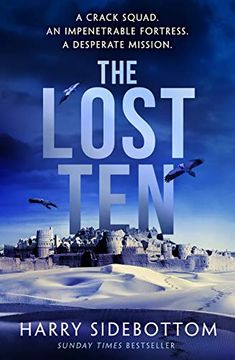 portada The Lost Ten: A Fast-Paced Thriller With the Hard-Edged Appeal of Bravo two Zero 