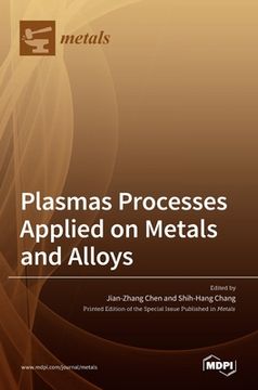 portada Plasmas Processes Applied on Metals and Alloys (in English)