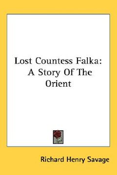portada lost countess falka: a story of the orient (en Inglés)