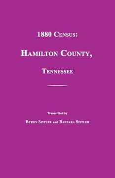 portada 1880 Census: Hamilton County, Tennessee (en Inglés)