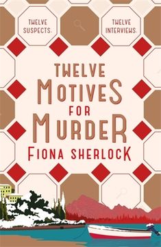 Twelve Motives for Murder (en Inglés)