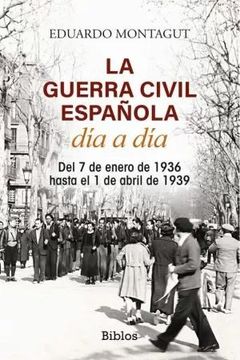 portada La Guerra Civil Española dia a dia