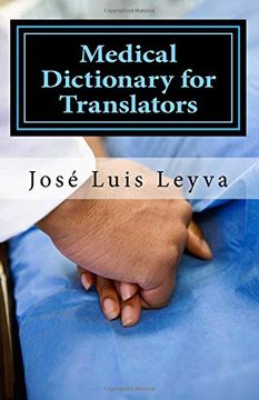 portada Medical Dictionary for Translators: English-Spanish Medical Terms (en Inglés)