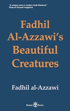 portada Fadhil Al-Azzawi’S Beautiful Creatures (en Inglés)