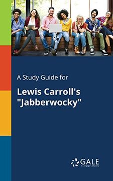 portada A Study Guide for Lewis Carroll's "Jabberwocky"