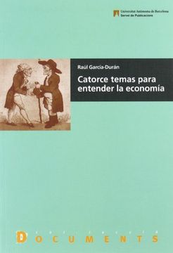 portada Catorce Temas Para Entender la Econom a: 71 (Documents) (in Spanish)